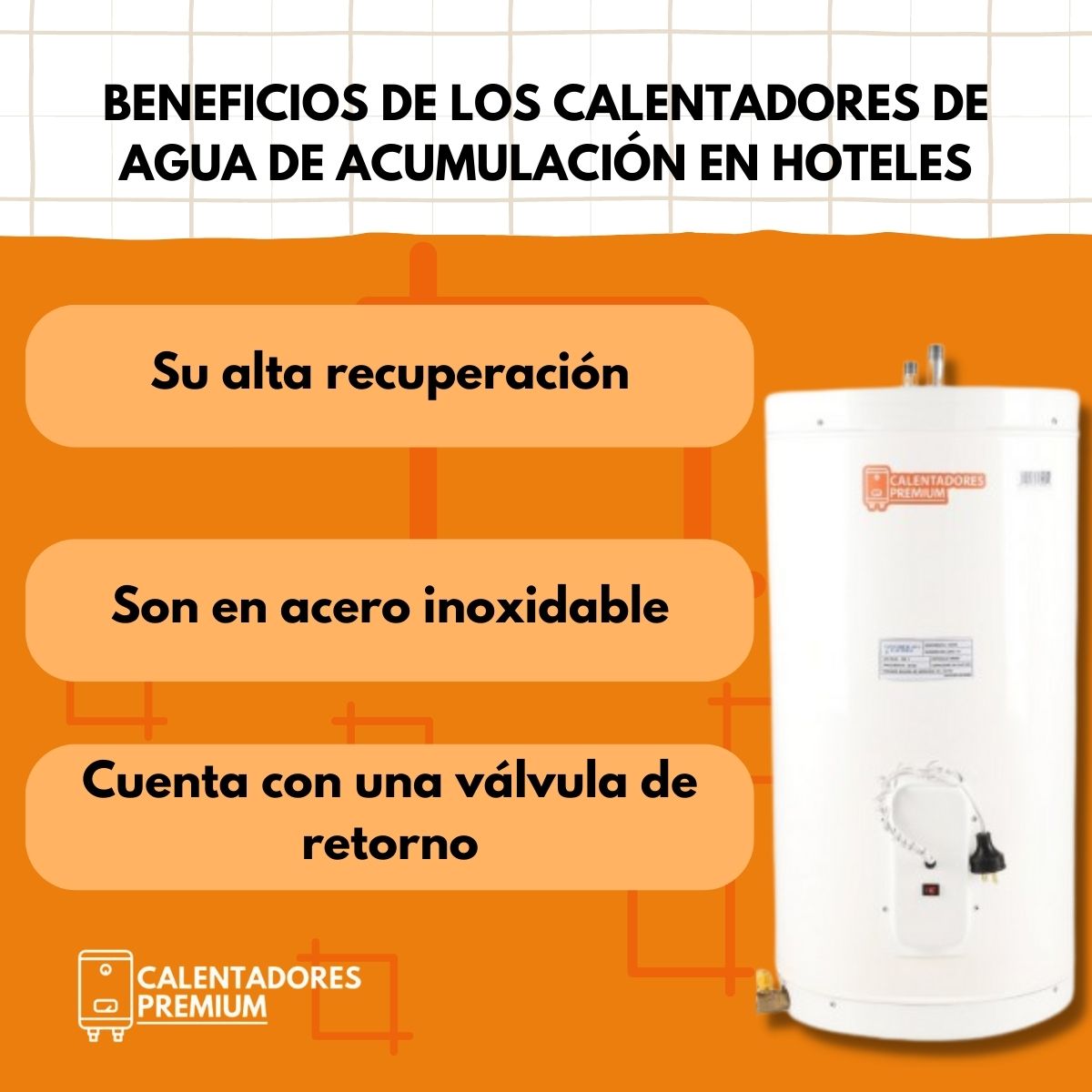 Beneficios-de-los-calentadores-de-agua-de-acumulacion-en-hoteles-Calentadores-Premium-colombia-calentadorespremium-02