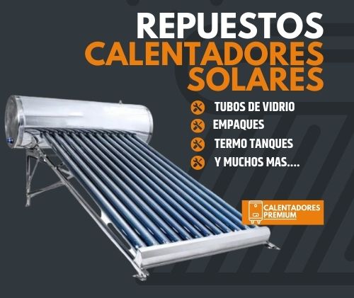 Dónde conseguir repuestos para un calentador solar de agua – Calentadores Premium